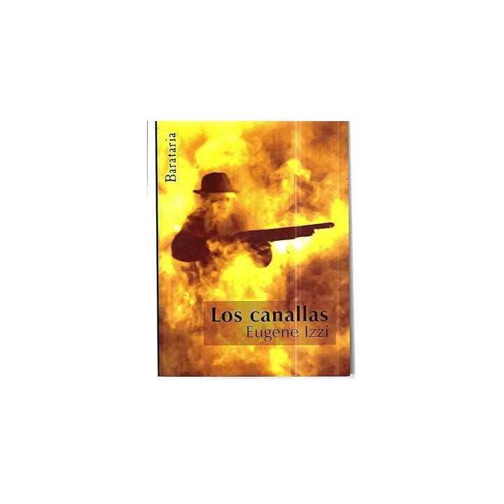 Los canallas - Eugene Izzi